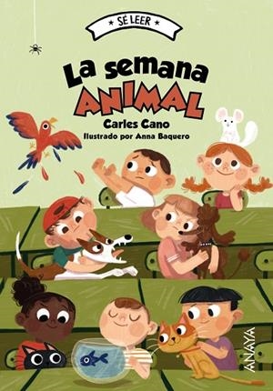 SEMANA ANIMAL,  LA | 9788414334508 | CANO, CARLES | Llibreria La Gralla | Librería online de Granollers