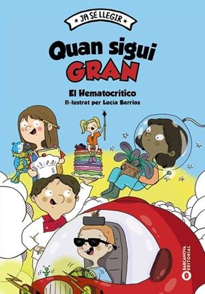 QUAN SIGUI GRAN | 9788448959937 | EL HEMATOCRÍTICO | Llibreria La Gralla | Llibreria online de Granollers
