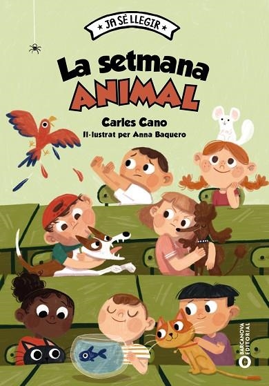 SETMANA ANIMAL, LA  | 9788448959999 | CANO, CARLES | Llibreria La Gralla | Librería online de Granollers