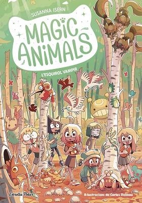 ESQUIROL VAMPIR, L' MAGIC ANIMALS 3. L | 9788413896113 | ISERN, SUSANNA | Llibreria La Gralla | Librería online de Granollers