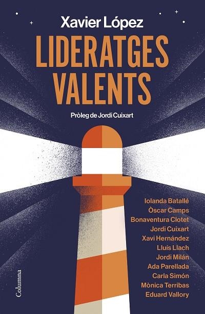 LIDERATGES VALENTS | 9788466430852 | LÓPEZ ORTIN, XAVIER | Llibreria La Gralla | Llibreria online de Granollers