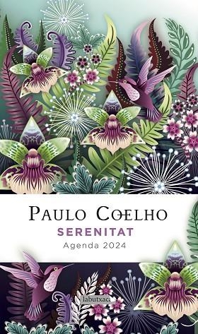 SERENITAT  AGENDA PAULO COELHO 2024 | 9788419107602 | COELHO, PAULO | Llibreria La Gralla | Librería online de Granollers