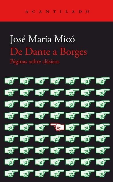 DE DANTE A BORGES | 9788419036735 | MICÓ, JOSÉ MARÍA | Llibreria La Gralla | Librería online de Granollers