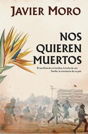 NOS QUIEREN MUERTOS | 9788467069778 | MORO, JAVIER | Llibreria La Gralla | Llibreria online de Granollers