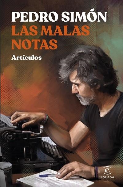 MALAS NOTAS, LAS  | 9788467069785 | SIMÓN, PEDRO | Llibreria La Gralla | Llibreria online de Granollers