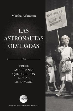 ASTRONAUTAS OLVIDADAS, LAS | 9788419164773 | ACKMANN, MARTHA | Llibreria La Gralla | Llibreria online de Granollers