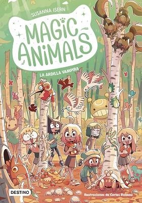 ARDILLA VAMPIRA, LA MAGIC ANIMALS 3. LA | 9788408275350 | ISERN, SUSANNA ;  DALMAU, CARLES | Llibreria La Gralla | Librería online de Granollers