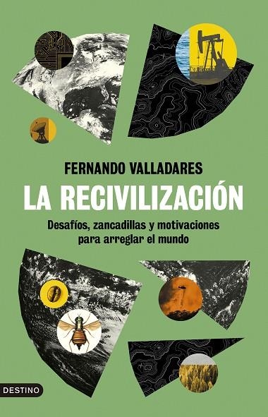 RECIVILIZACIÓN, LA | 9788423363858 | VALLADARES, FERNANDO | Llibreria La Gralla | Librería online de Granollers