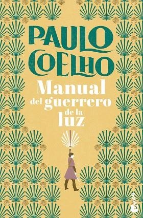 MANUAL DEL GUERRERO DE LA LUZ | 9788408276814 | COELHO, PAULO | Llibreria La Gralla | Llibreria online de Granollers