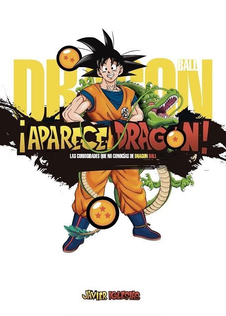 APARECE DRAGÓN! | 9788419740793 | JAVIER IGLESIAS | Llibreria La Gralla | Librería online de Granollers
