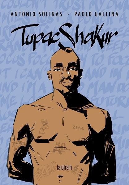 TUPAC SHAKUR SOLO DIOS PUEDE SALVARME | 9788416763740 | SOLINAS, ANTONIO | Llibreria La Gralla | Librería online de Granollers