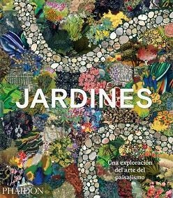 JARDINES | 9781838667405 | EDITORES PHAIDON / BIGGS, MATTHEW | Llibreria La Gralla | Llibreria online de Granollers