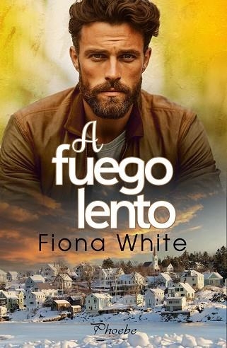 A FUEGO LENTO | 9788419301895 | WHITE, FIONA | Llibreria La Gralla | Librería online de Granollers