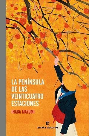 PENÍNSULA DE LAS VEINTICUATRO ESTACIONES, LA | 9788419158406 | MAYUMI, INABA | Llibreria La Gralla | Llibreria online de Granollers