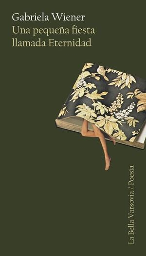 UNA PEQUEÑA FIESTA LLAMADA ETERNIDAD | 9788433919625 | WIENER, GABRIELA | Llibreria La Gralla | Llibreria online de Granollers