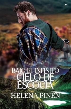 BAJO EL INFINITO CIELO DE ESCOCIA | 9788419939036 | PINEN, HELENA | Llibreria La Gralla | Llibreria online de Granollers