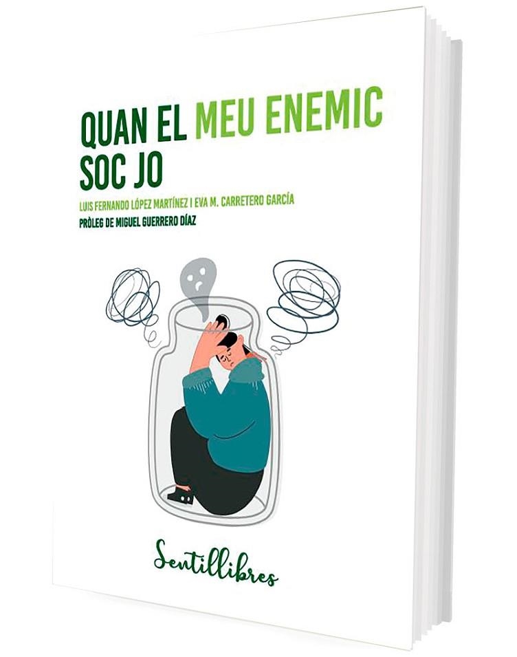 QUAN EL MEU ENEMIC SOC JO | 9788426736697 | LÓPEZ MARTÍNEZ, LUIS FERNANDO ;  CARRETERO GARCÍA, EVA M. | Llibreria La Gralla | Librería online de Granollers