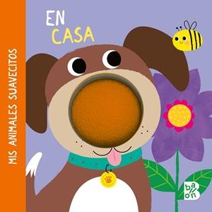 MIS ANIMALES SUAVECITOS - EN CASA | 9789403233819 | BALLON | Llibreria La Gralla | Librería online de Granollers