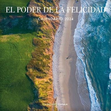 CALENDARIO EL PODER DE LA FELICIDAD 2024 | 9788448037932 | AA. VV. | Llibreria La Gralla | Librería online de Granollers
