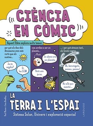 TERRA I L'ESPAI, LA CIÈNCIA EN CÒMIC | 9788419739087 | MASON, PAUL | Llibreria La Gralla | Librería online de Granollers