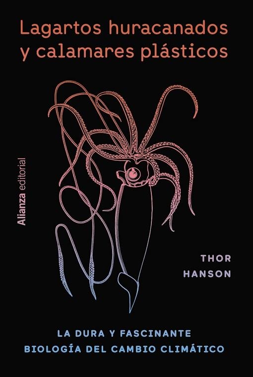 LAGARTOS HURACANADOS Y CALAMARES PLÁSTICOS | 9788411483957 | HANSON, THOR | Llibreria La Gralla | Librería online de Granollers
