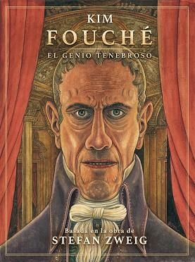 FOUCHE  EL GENIO TENEBROSO | 9788467964738 | KIM | Llibreria La Gralla | Llibreria online de Granollers