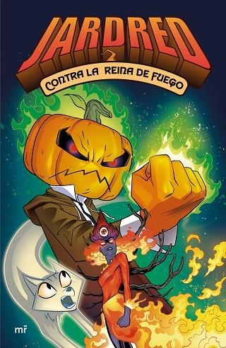 JARDRED CONTRA LA REINA DE FUEGO | 9788427051645 | JARDRED | Llibreria La Gralla | Librería online de Granollers
