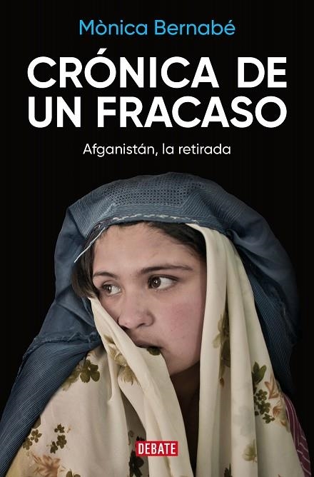 CRÓNICA DE UN FRACASO | 9788419399625 | BERNABÉ, MÒNICA | Llibreria La Gralla | Librería online de Granollers