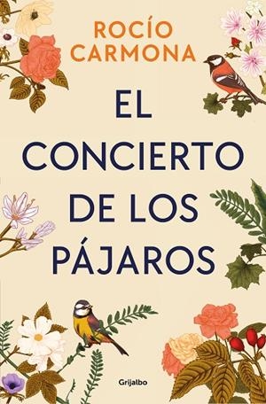 CONCIERTO DE LOS PÁJAROS, EL  | 9788425366369 | CARMONA, ROCÍO | Llibreria La Gralla | Librería online de Granollers
