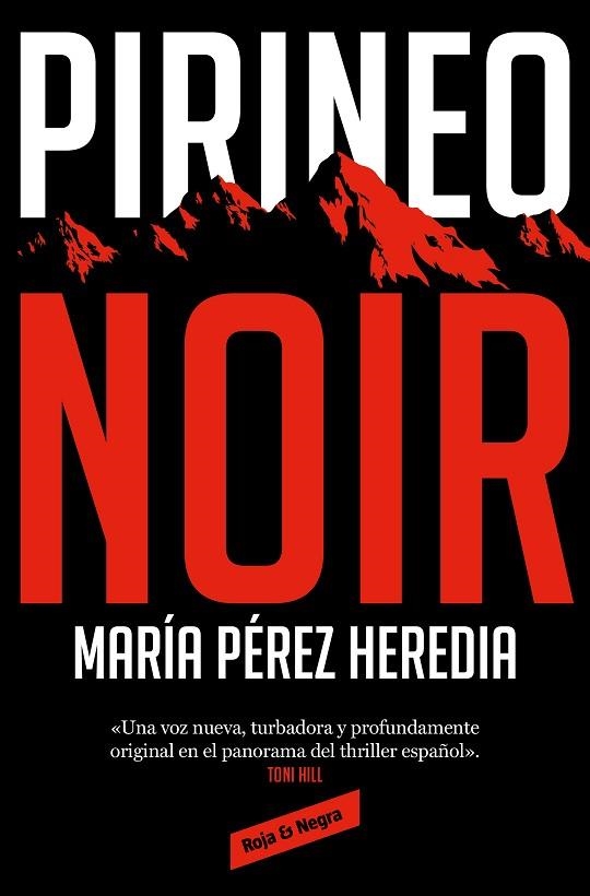 PIRINEO NOIR | 9788418052897 | PÉREZ HEREDIA, MARÍA | Llibreria La Gralla | Librería online de Granollers