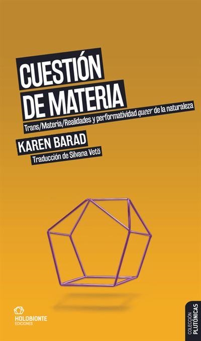 CUESTIÓN DE MATERIA | 9788412572643 | BARAD, KAREN | Llibreria La Gralla | Librería online de Granollers