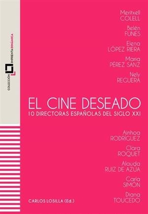 CINE DESEADO, EL | 9788409524945 | LOSILLA, CARLOS | Llibreria La Gralla | Librería online de Granollers