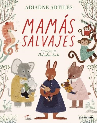 MAMÁS SALVAJES | 9788418050374 | ARTILES, ARIADNE | Llibreria La Gralla | Librería online de Granollers