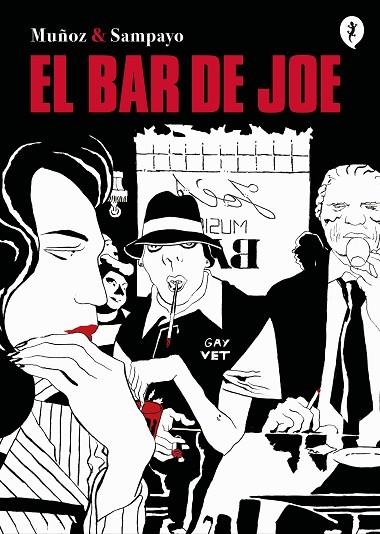 BAR DE JOE, EL  | 9788418347863 | MUÑOZ, JOSÉ ;  SAMPAYO, CARLOS | Llibreria La Gralla | Llibreria online de Granollers