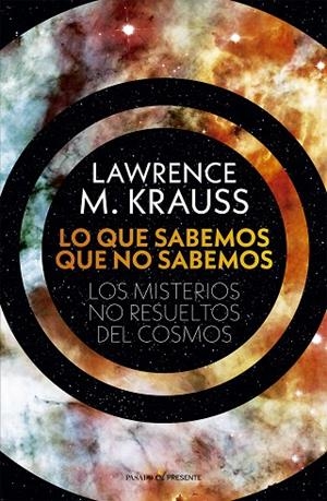 LO QUE SABEMOS QUE NO SABEMOS | 9788412595451 | KRAUSS, LAWRENCE M. | Llibreria La Gralla | Librería online de Granollers