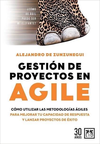 GESTIÓN DE PROYECTOS EN AGILE | 9788417880804 | ZUNZUNEGUI, ALEJANDRO DE | Llibreria La Gralla | Llibreria online de Granollers