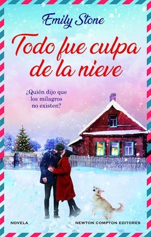 TODO FUE CULPA DE LA NIEVE | 9788419620507 | STONE, EMILY | Llibreria La Gralla | Llibreria online de Granollers