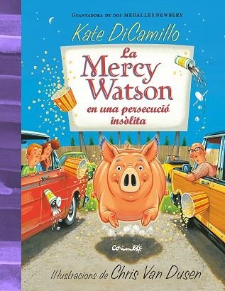 MERCY WATSON EN UNA PERSECUCIÓ INSÒLITA, LA | 9788484706595 | DICAMILLO, KATE | Llibreria La Gralla | Llibreria online de Granollers