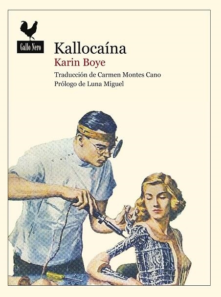KALLOCAÍNA | 9788419168252 | BOYE, KARIN | Llibreria La Gralla | Librería online de Granollers