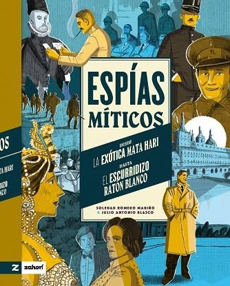 ESPÍAS MÍTICOS | 9788419889065 | ROMERO MARIÑO, SOLEDAD | Llibreria La Gralla | Librería online de Granollers