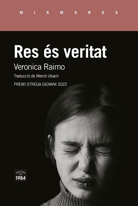 RES ÉS VERITAT | 9788418858536 | RAIMO, VERONICA | Llibreria La Gralla | Llibreria online de Granollers