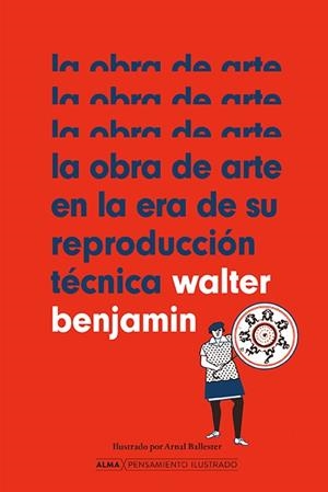 OBRA DE ARTE EN LA ERA DE SU REPRODUCCIÓN TÉCNICA, LA | 9788418933912 | BENJAMIN, WALTER | Llibreria La Gralla | Llibreria online de Granollers
