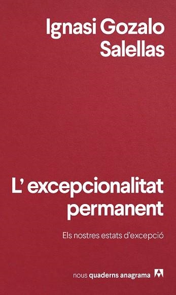 EXCEPCIONALITAT PERMANENT, L' | 9788433901972 | GOZALO SALELLAS, IGNASI | Llibreria La Gralla | Llibreria online de Granollers