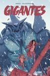 GIGANTES 1 | 9788419670243 | VALDERRAMA, CARLOS ;  VALDERRAMA, MIGUEL | Llibreria La Gralla | Llibreria online de Granollers