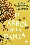 ÁRBOL DE LA DANZA, EL  | 9788418217890 | MILLWOOD HARGRAVE, KIRAN | Llibreria La Gralla | Llibreria online de Granollers