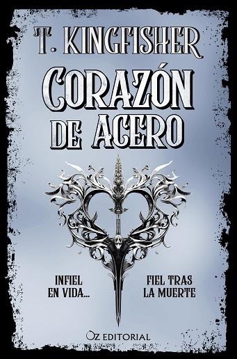 CORAZÓN DE ACERO | 9788418431074 | KINGFISHER, T. | Llibreria La Gralla | Llibreria online de Granollers