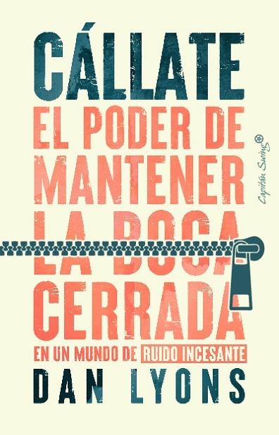 CÁLLATE | 9788412708493 | LYONS, DAN | Llibreria La Gralla | Llibreria online de Granollers