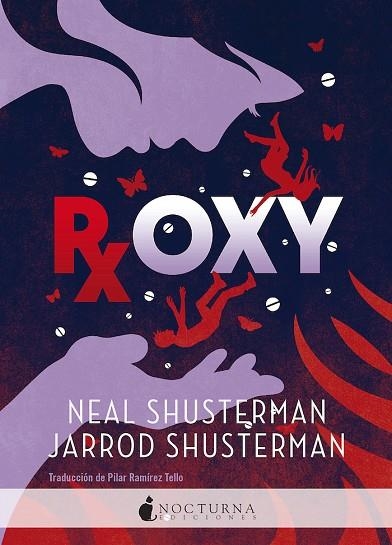 ROXY | 9788418440991 | SHUSTERMAN, NEAL ;  SHUSTERMAN, JARROD | Llibreria La Gralla | Librería online de Granollers