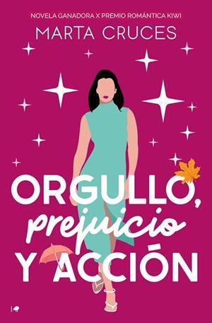 ORGULLO, PREJUICIO Y ACCIÓN | 9788419939005 | CRUCES, MARTA | Llibreria La Gralla | Llibreria online de Granollers