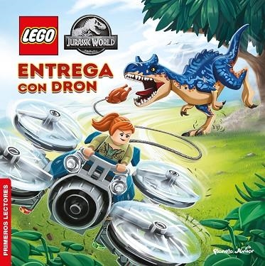 LEGO JURASSIC WORLD. ENTREGA CON DRON | 9788408269564 | LEGO | Llibreria La Gralla | Librería online de Granollers